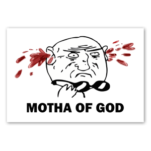 Stickers du rage face Motha Of God pour les têtes trop remplies.